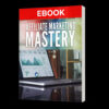 Affiliate Marketing Mastery
