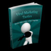 Viral Marketing Tactics